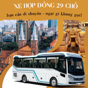 Thuê Xe Hợp Đồng 29 Chỗ Đi Liên Tỉnh